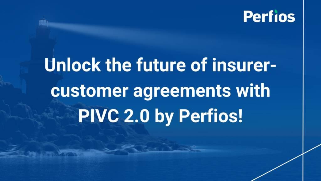 Perfios: Revolutionizing PIVC with Technology